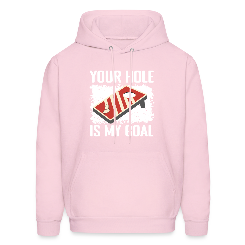 Your Hole Is My Goal Hoodie (Cornhole) - pale pink