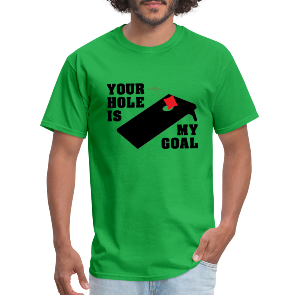 Your Hole Is My Goal (Cornhole) T-Shirt - bright green