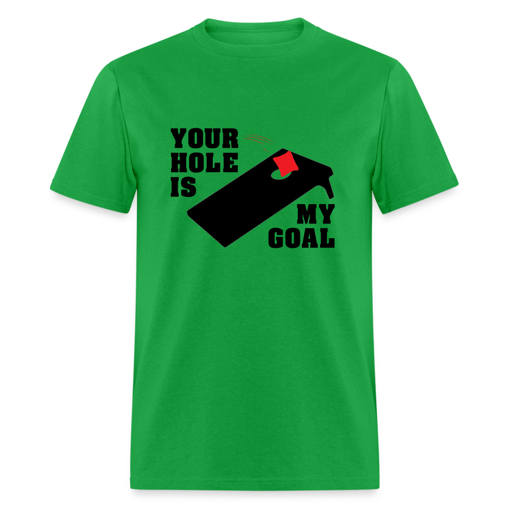 Your Hole Is My Goal (Cornhole) T-Shirt - bright green