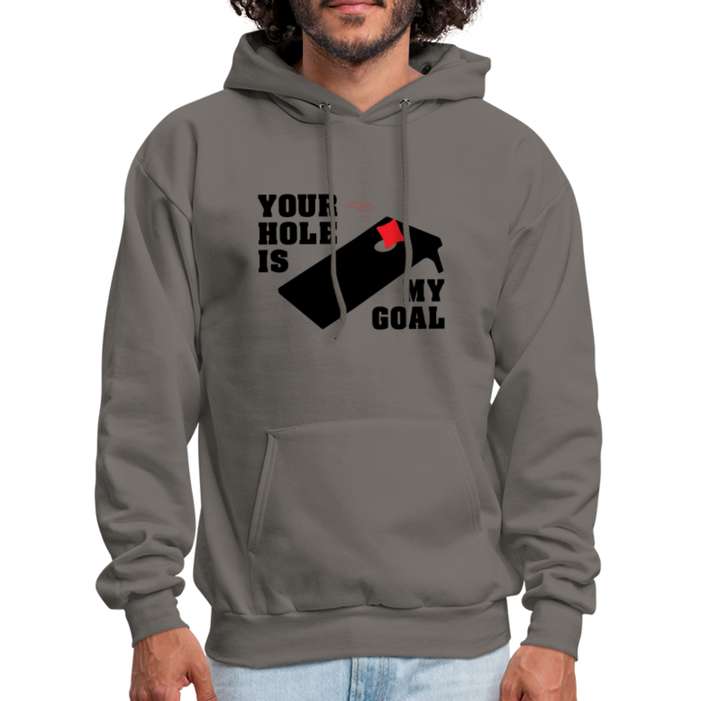 Your Hole Is My Goal (Cornhole) Hoodie - asphalt gray
