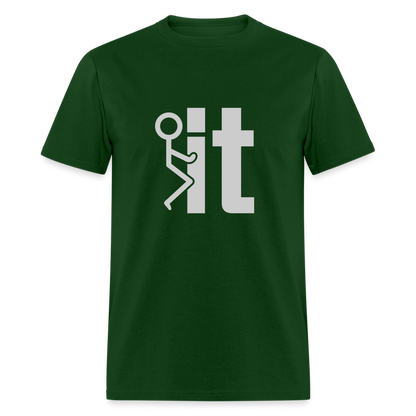 F it T-Shirt (Funny & Carefree Tee) - forest green