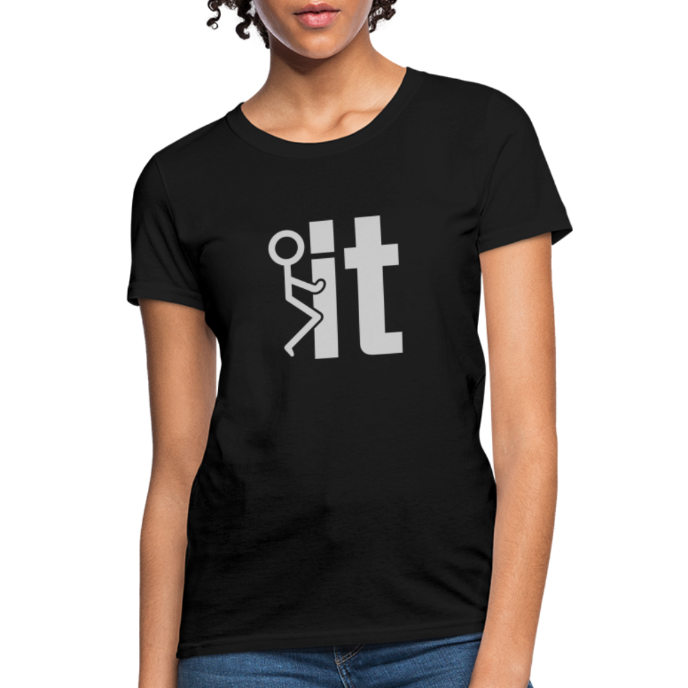 F it Women's T-Shirt (Funny & Carefree) - black