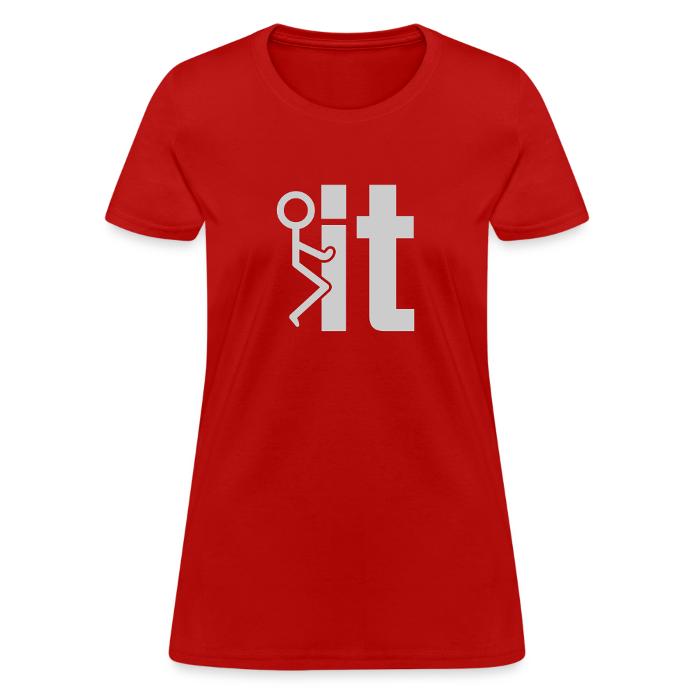 F it Women's T-Shirt (Funny & Carefree) - red
