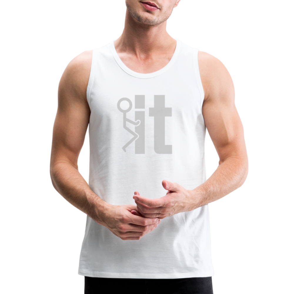 F it Men’s Premium Tank Top (Funny & Carefree) - white