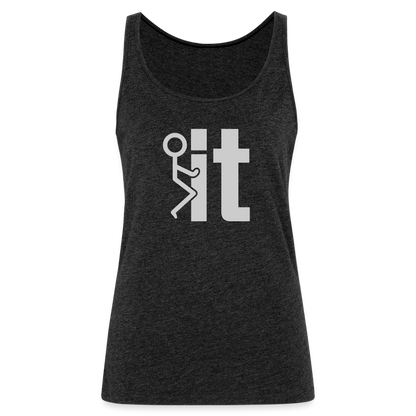 F it Women’s Premium Tank Top (Funny & Carefree) - charcoal grey