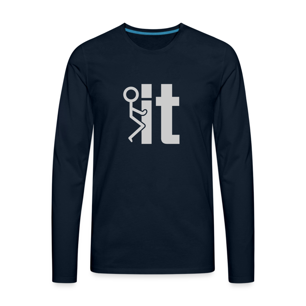 F it Men's Premium Long Sleeve T-Shirt (Funny & Carefree) - deep navy