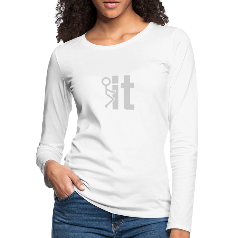 F it Women's Premium Long Sleeve T-Shirt (Funny & Carefree) - white