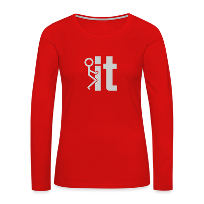 F it Women's Premium Long Sleeve T-Shirt (Funny & Carefree) - red