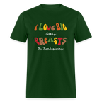 I Love Big Turkey Breasts on Thanksgiving T-Shirt