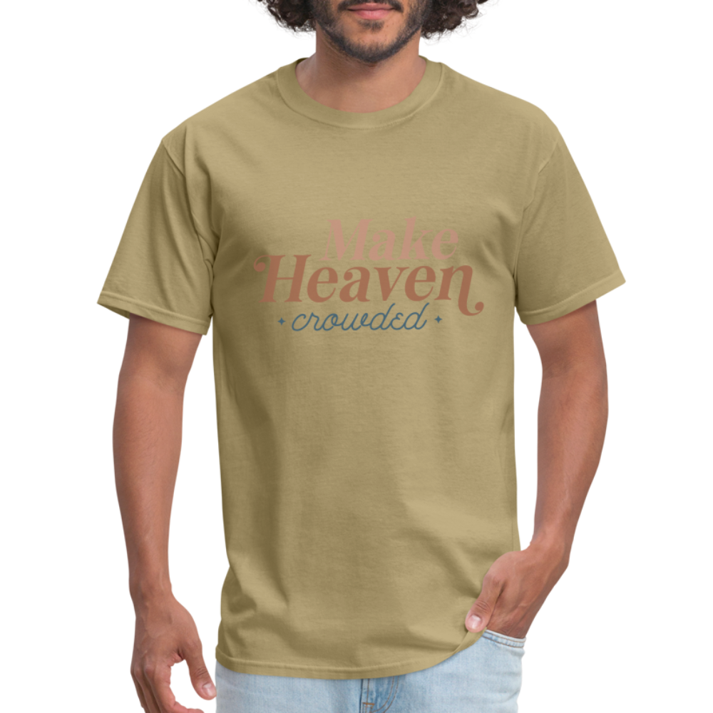 Make Heaven Crowded T-Shirt Color: khaki
