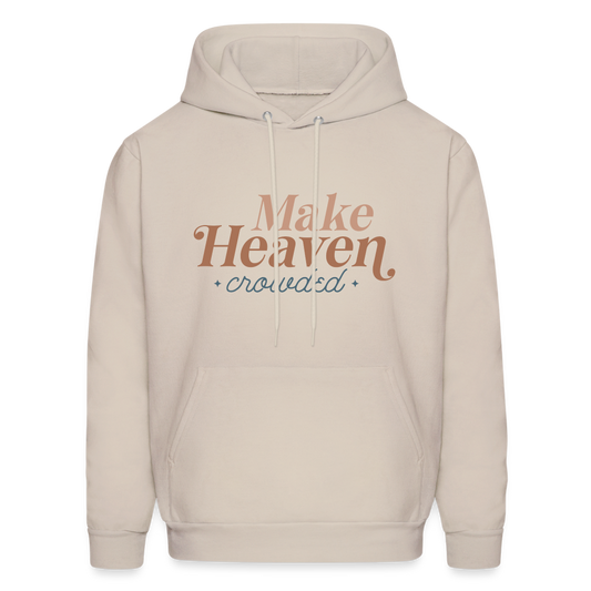 Make Heaven Crowded Hoodie - Sand