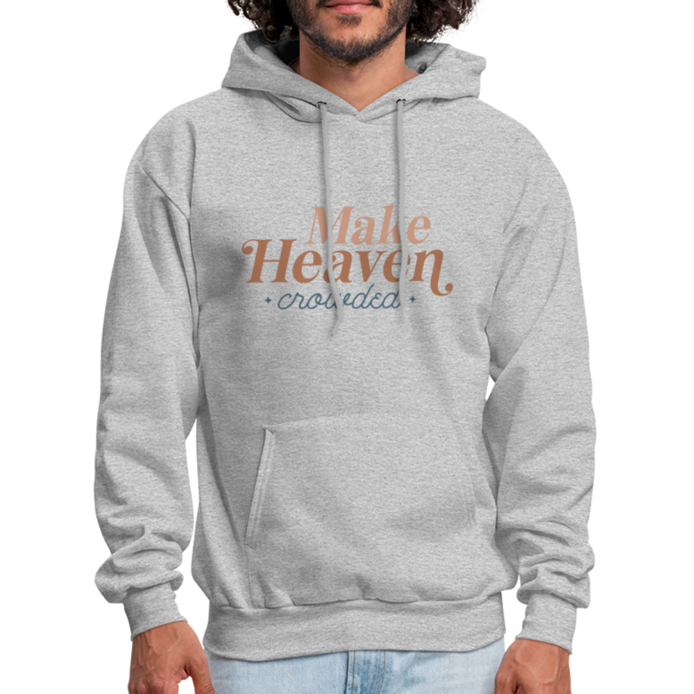 Make Heaven Crowded Hoodie - heather gray