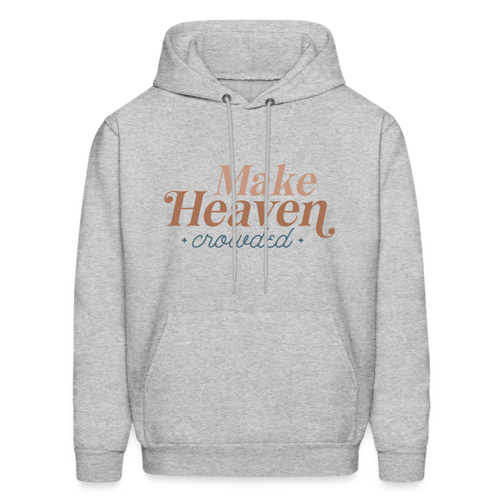 Make Heaven Crowded Hoodie - heather gray