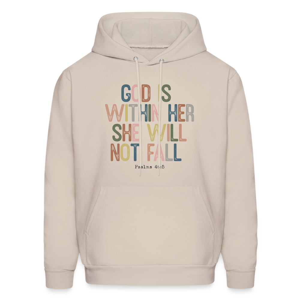 God Is Within Her She Will Not Fail (Psalms 46:5) Hoodie - Sand