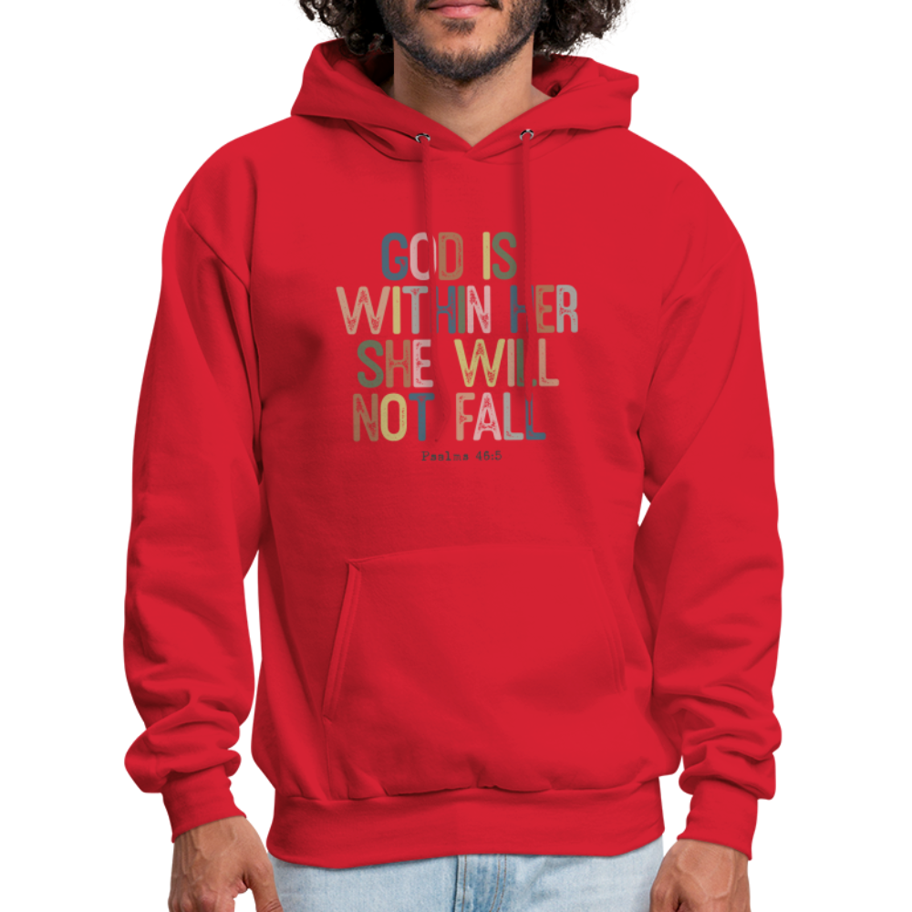 God Is Within Her She Will Not Fail (Psalms 46:5) Hoodie - red