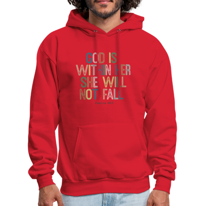 God Is Within Her She Will Not Fail (Psalms 46:5) Hoodie - red