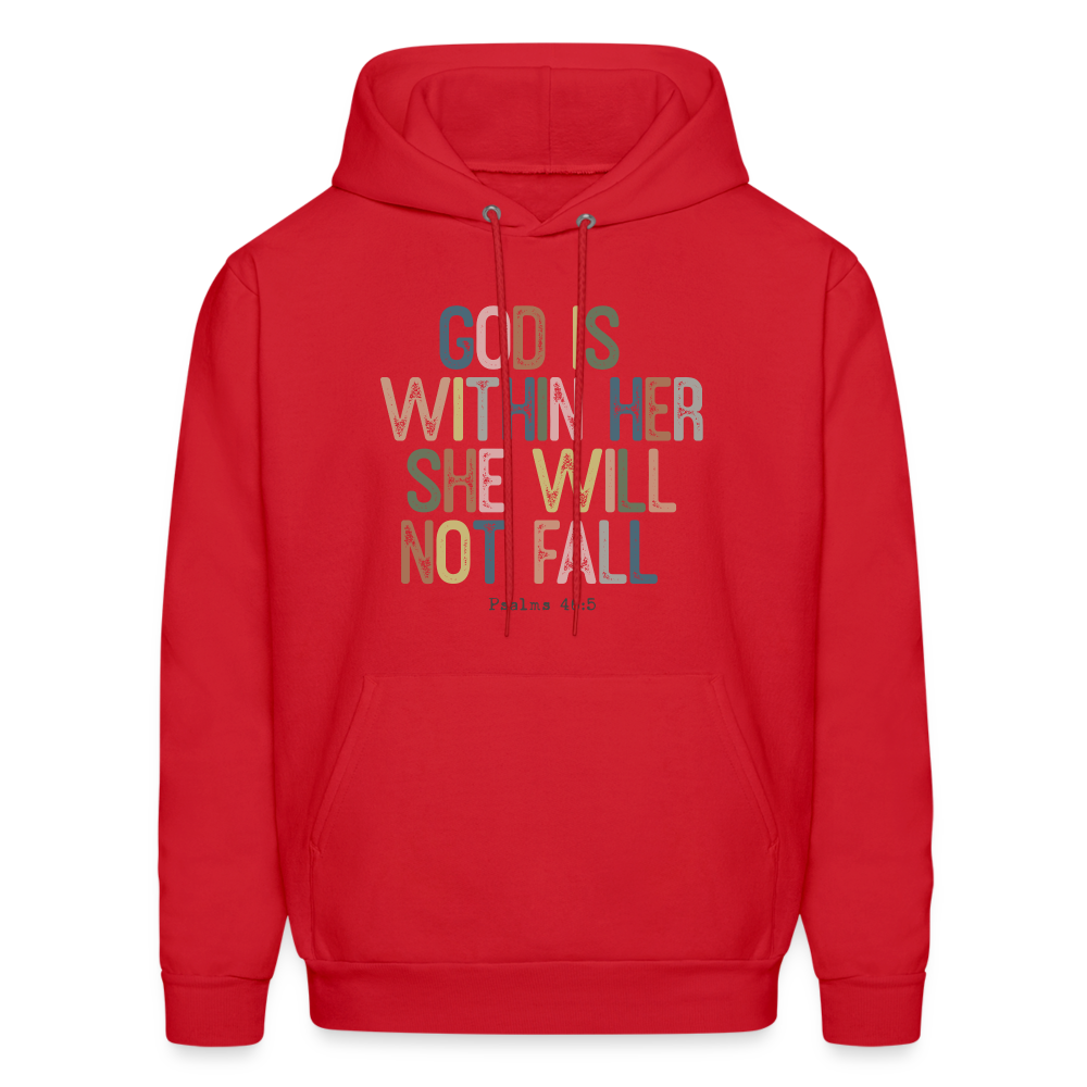 God Is Within Her She Will Not Fail (Psalms 46:5) Hoodie - red