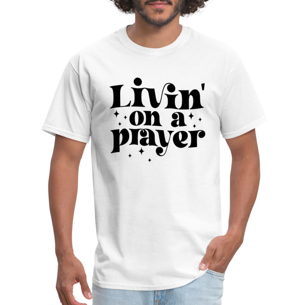 Livin on a Prayer T-Shirt - white