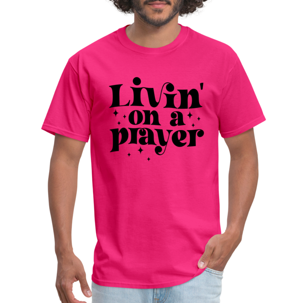 Livin on a Prayer T-Shirt - fuchsia