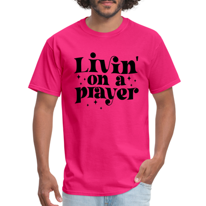 Livin on a Prayer T-Shirt - fuchsia