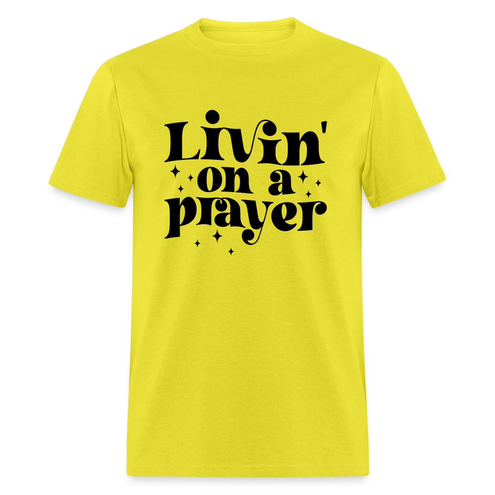 Livin on a Prayer T-Shirt - yellow