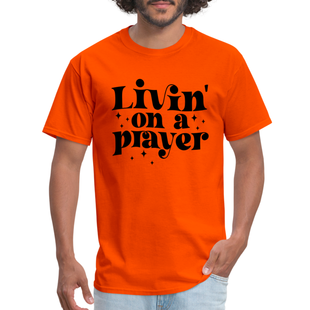 Livin on a Prayer T-Shirt - orange