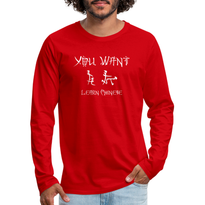 You Want Learn Chinese (Adult Sex Humor) Men's Premium Long Sleeve T-Shirt - red