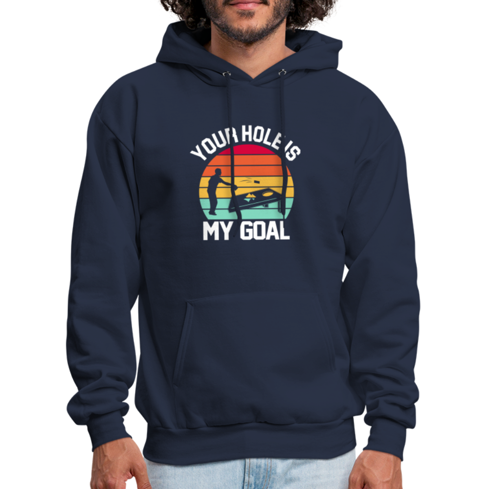 Your Hole is my Goal (Cornhole) Hoodie - navy