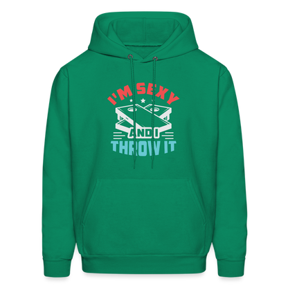 I'm Sexy and I Throw It (Cornhole Game) Hoodie - kelly green