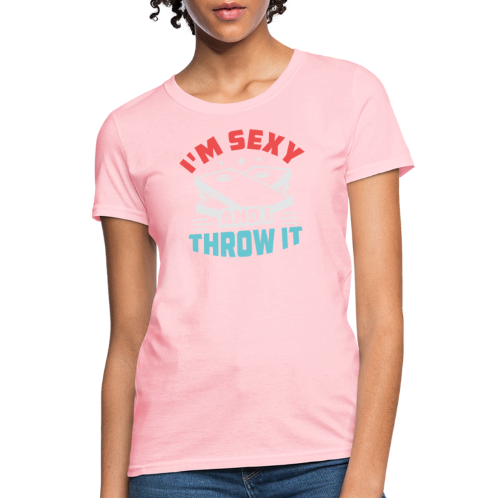 I'm Sexy and I Throw It (Cornhole Game) Women's T-Shirt - pink