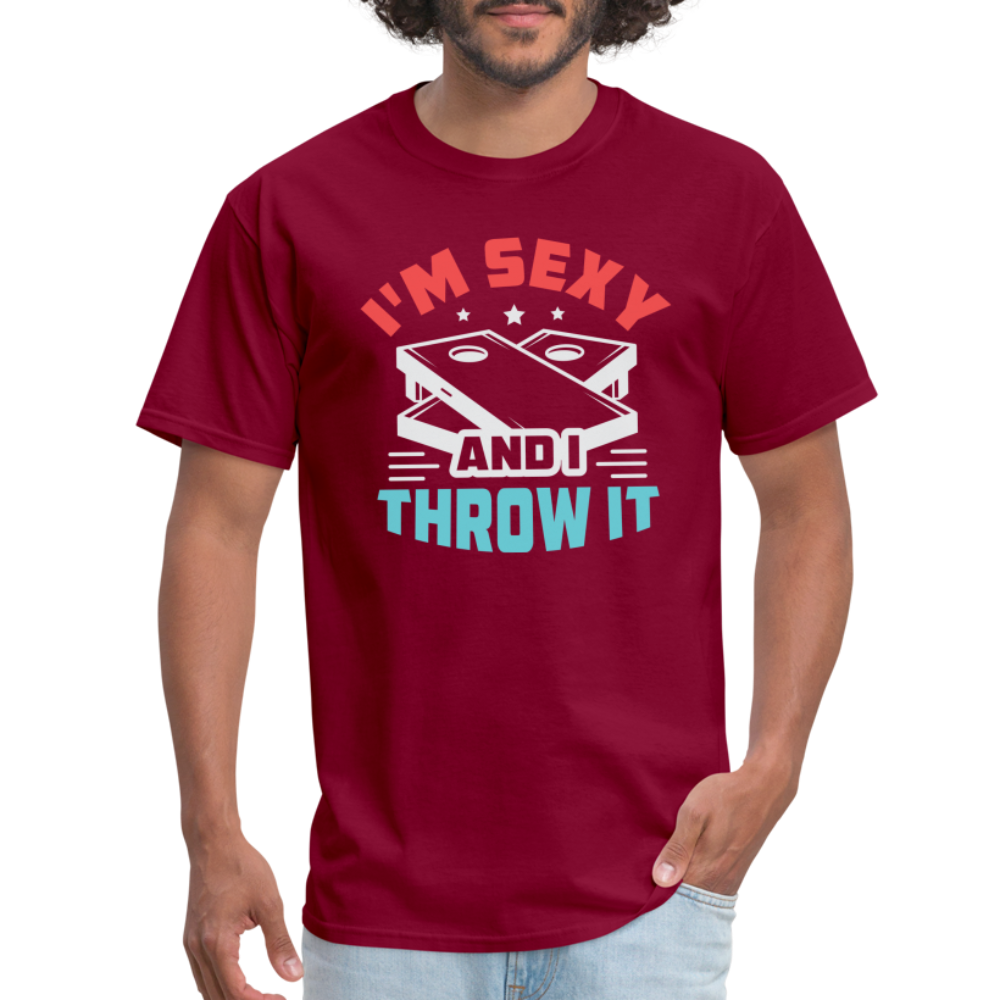 I'm Sexy and I Throw It (Cornhole Game) T-Shirt - burgundy