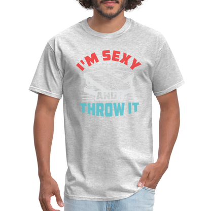 I'm Sexy and I Throw It (Cornhole Game) T-Shirt - heather gray