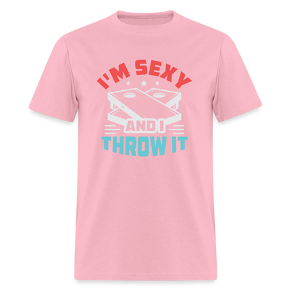 I'm Sexy and I Throw It (Cornhole Game) T-Shirt - pink