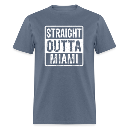 Straight Outta Miami T-Shirt (Florida) - denim