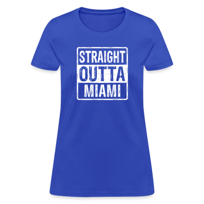 Straight Outta Miami Women's T-Shirt (Florida) - royal blue