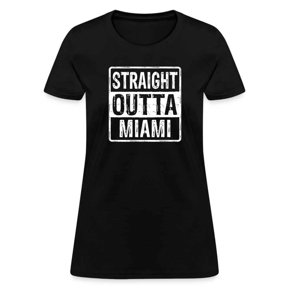 Straight Outta Miami Women's T-Shirt (Florida) - black