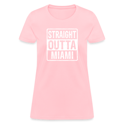 Straight Outta Miami Women's T-Shirt (Florida) - pink