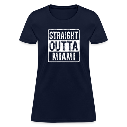 Straight Outta Miami Women's T-Shirt (Florida) - navy