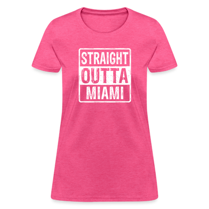 Straight Outta Miami Women's T-Shirt (Florida) - heather pink