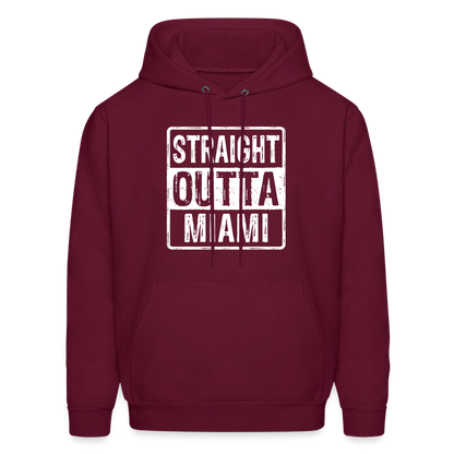 Straight Outta Miami Hoodie (Florida) - burgundy