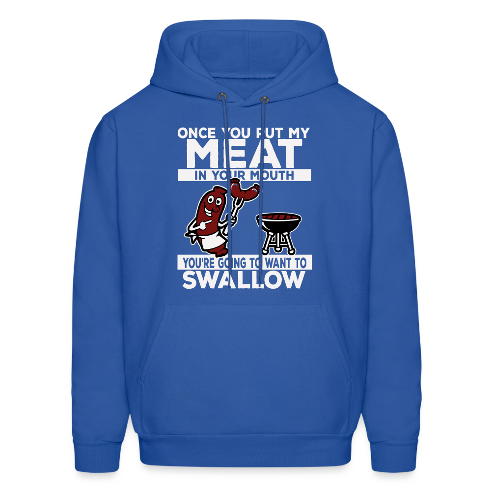 You're Going to Want to Swallow My Meat (BBQ Grilling Adult Humor) T-Shirt - royal blue