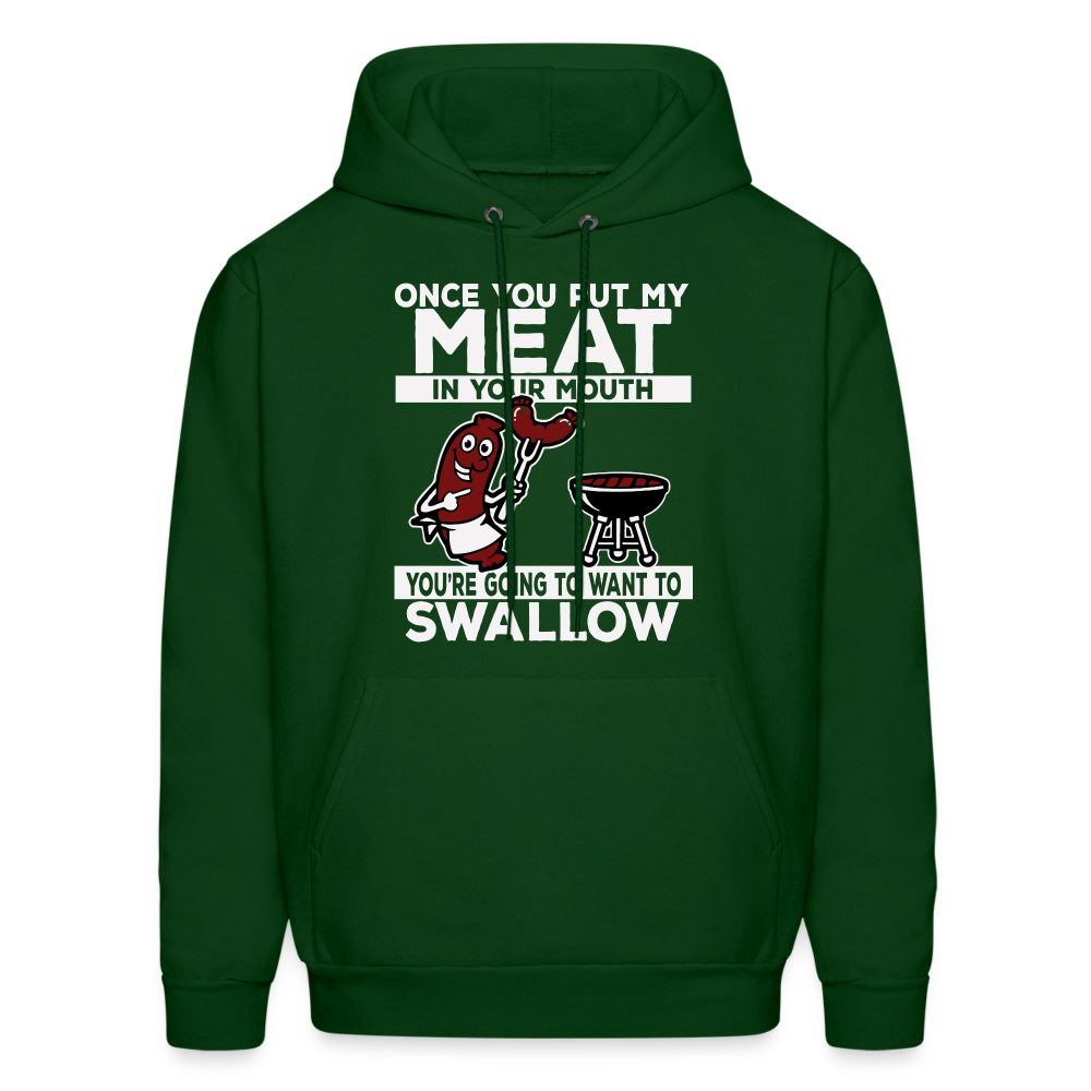 You're Going to Want to Swallow My Meat (BBQ Grilling Adult Humor) T-Shirt - forest green