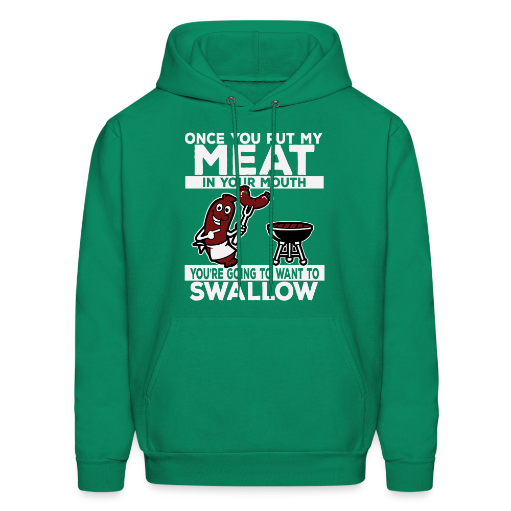 You're Going to Want to Swallow My Meat (BBQ Grilling Adult Humor) T-Shirt - kelly green