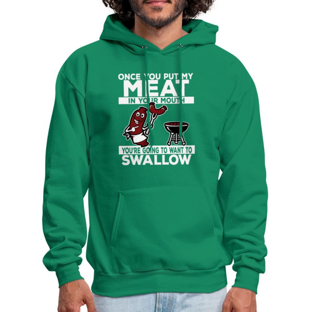 You're Going to Want to Swallow My Meat (BBQ Grilling Adult Humor) T-Shirt - kelly green