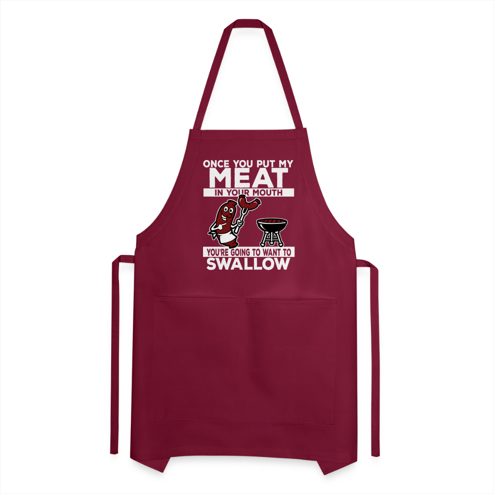 You're Going to Want to Swallow My Meat (BBQ Grilling Humor) Adjustable Apron - burgundy