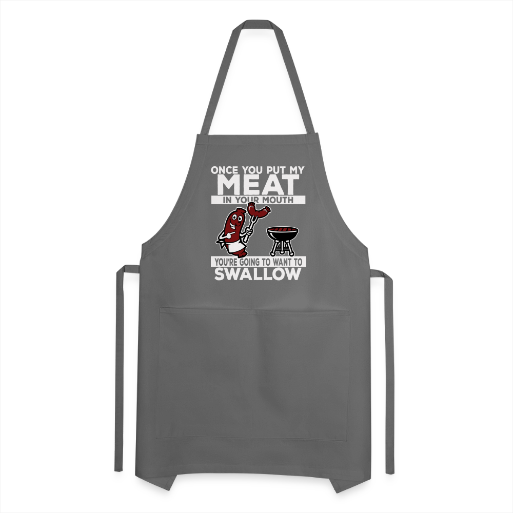 You're Going to Want to Swallow My Meat (BBQ Grilling Humor) Adjustable Apron - charcoal