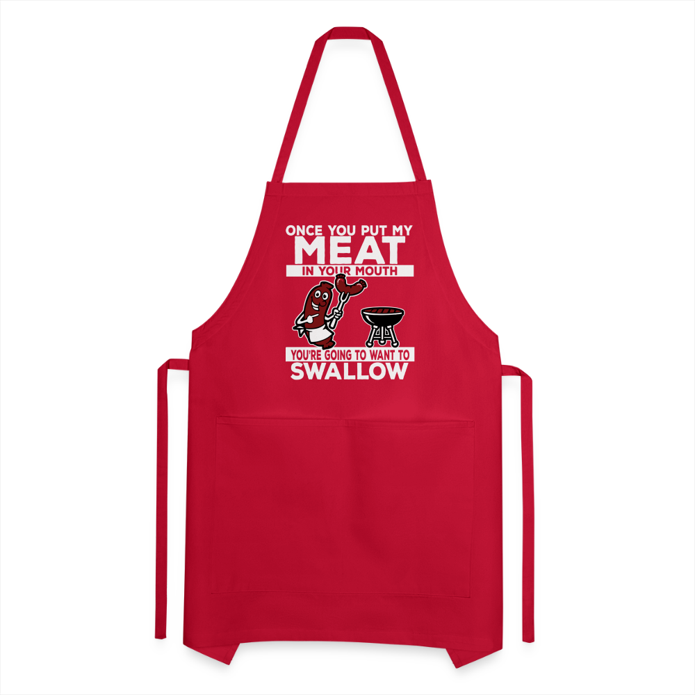 You're Going to Want to Swallow My Meat (BBQ Grilling Humor) Adjustable Apron - red