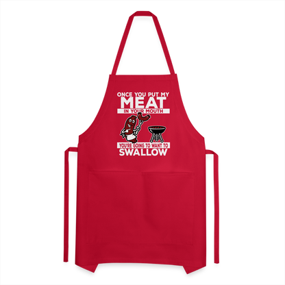 You're Going to Want to Swallow My Meat (BBQ Grilling Humor) Adjustable Apron - red