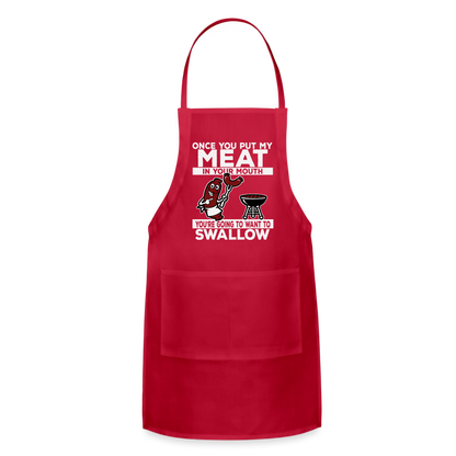 You're Going to Want to Swallow My Meat (BBQ Grilling Humor) Adjustable Apron - red