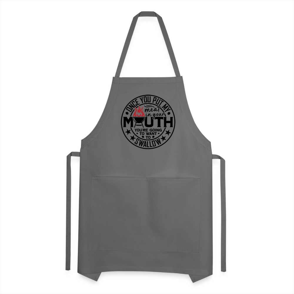 Meat in Mouth, Swallow (Funny BBQ Grilling Humor) Adjustable Apron - charcoal